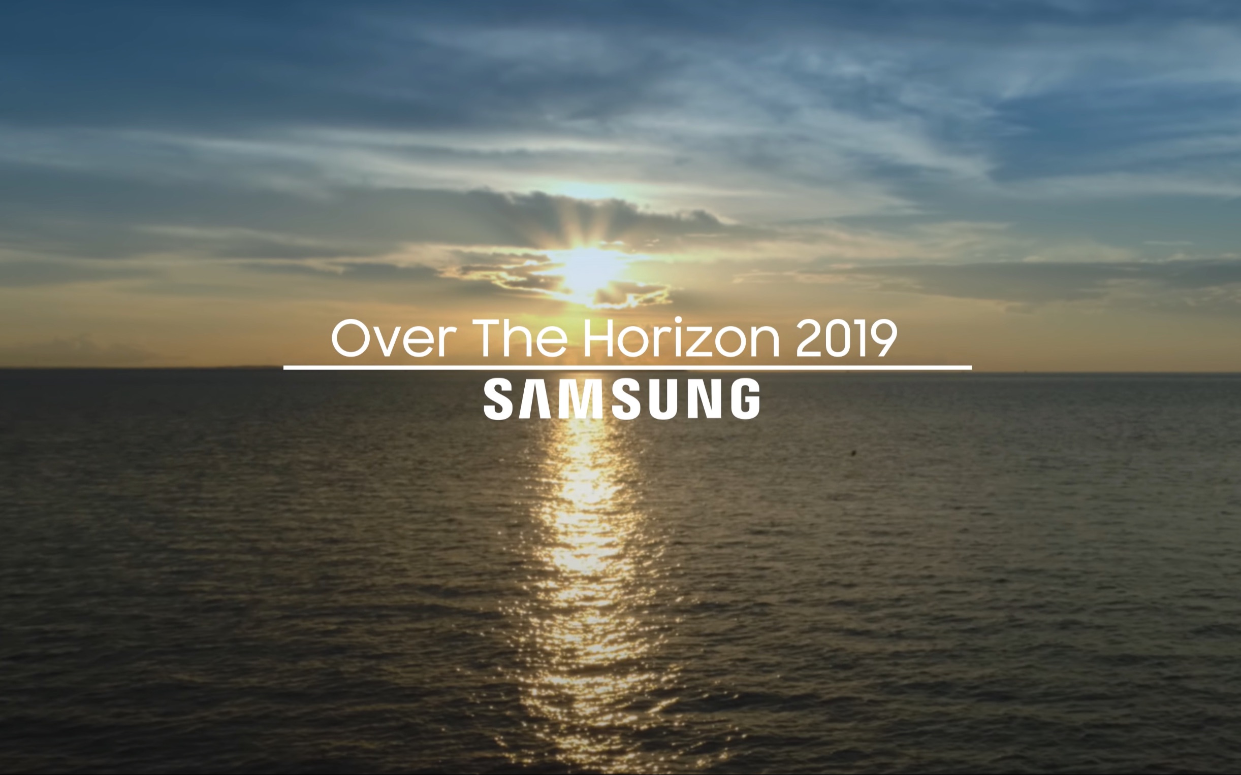 [图]Over the Horizon 2019 三星 Samsung