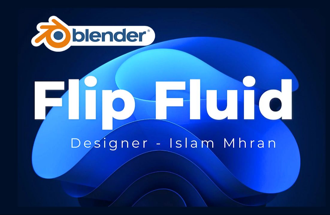 流体模拟!blender插件中文 FLIP Fluids 1.7.3 超强流体水液体混合物理模拟哔哩哔哩bilibili