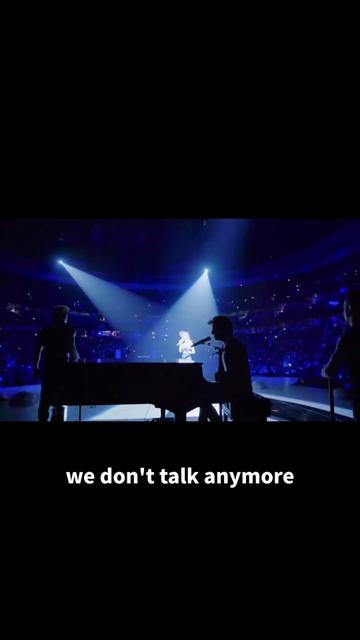 we dont talk anymore
