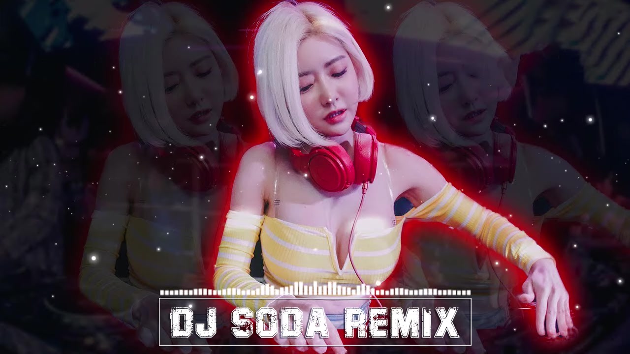 [图]DJ Soda Remix - 年最劲爆的DJ歌曲『我曾 X 隔壁老樊 - 四块五 X 刘旭阳 - 想死卻又不敢』