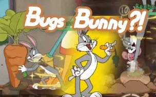 Download Video: Bugs Bunny Joins Tom and Jerry: Chase! 兔八哥加入猫和老鼠手游！