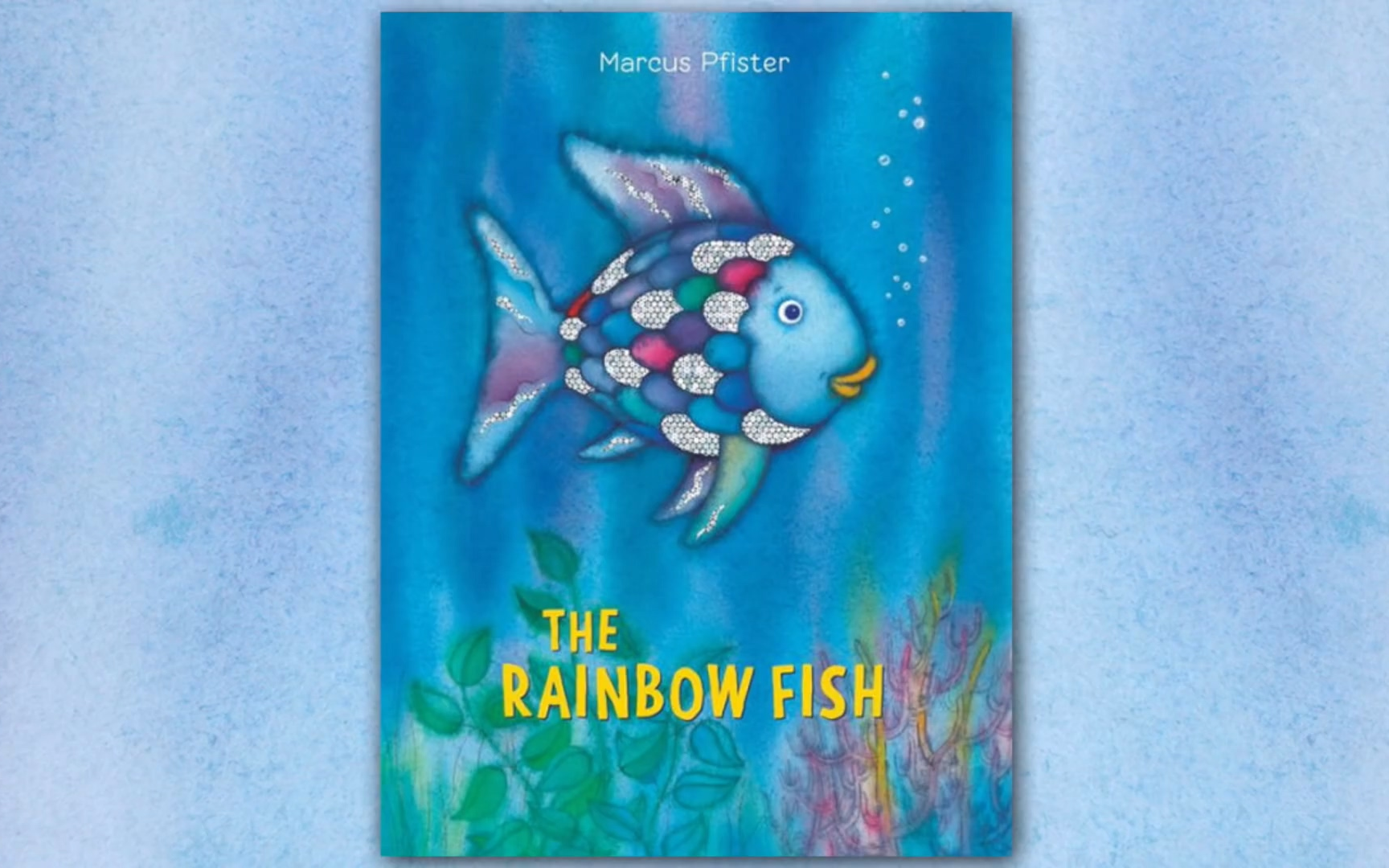 [图]20200908~潘考拉~【绘本】The Rainbow Fish（英文版）