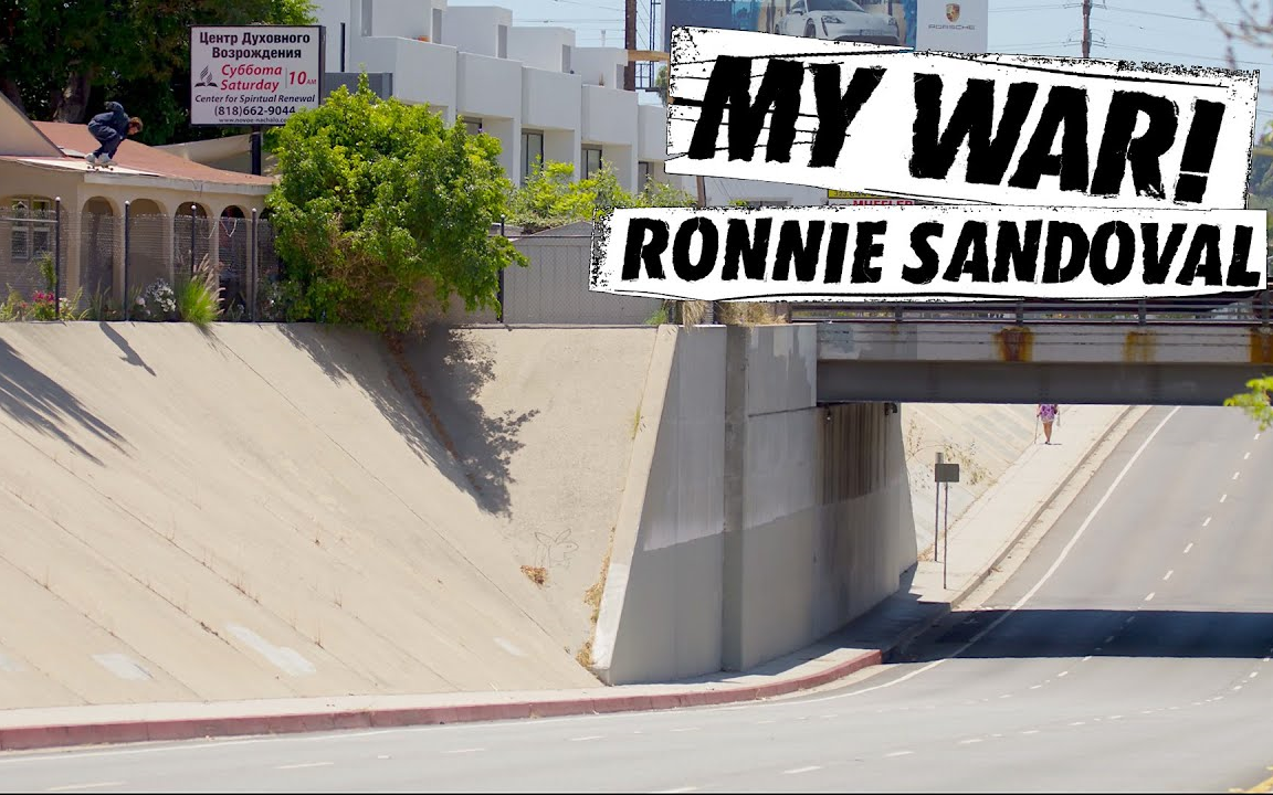 [图]【Thrasher】不留退路，不成功便成仁！My War:Ronnie Sandoval