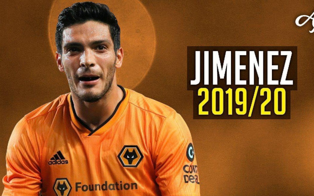 劳尔ⷮŠ希门尼斯 (Raul Jimenez) 被低估的实力派前锋! | 2019/20 HD哔哩哔哩bilibili