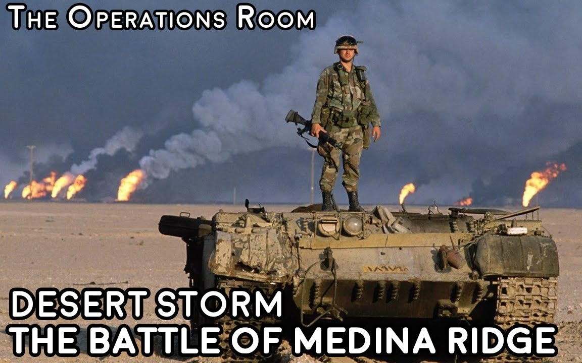 [图]【Desert Storm】沙漠风暴行动，第四、五天地图推演（双语字幕/部分）Days 4 & 5 - The Battle of Medina Ridge