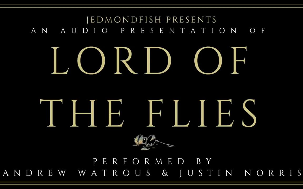 [图]Lord of the Flies Audiobook - Chapter 5 蝇王 有声书