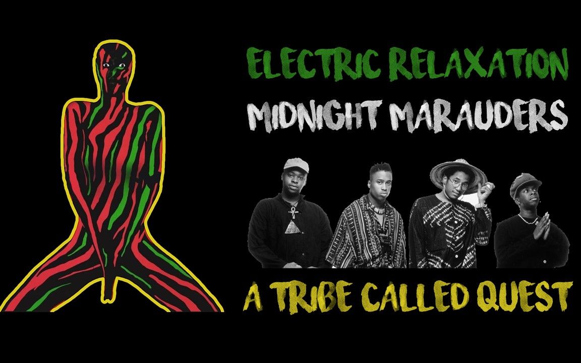 [图]【中英字幕 · A Tribe Called Quest】Electric Relaxation，整点高雅说唱，浪漫又舒服，这不比电疗强多了