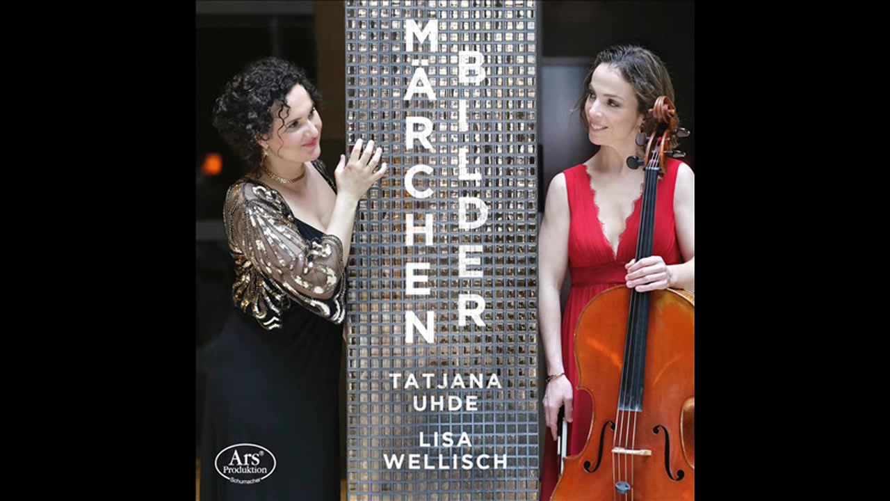 [图]Tatjana Uhde & Lisa Wellisch - Schumann: Märchenbilder, Op 113 (Arr.)