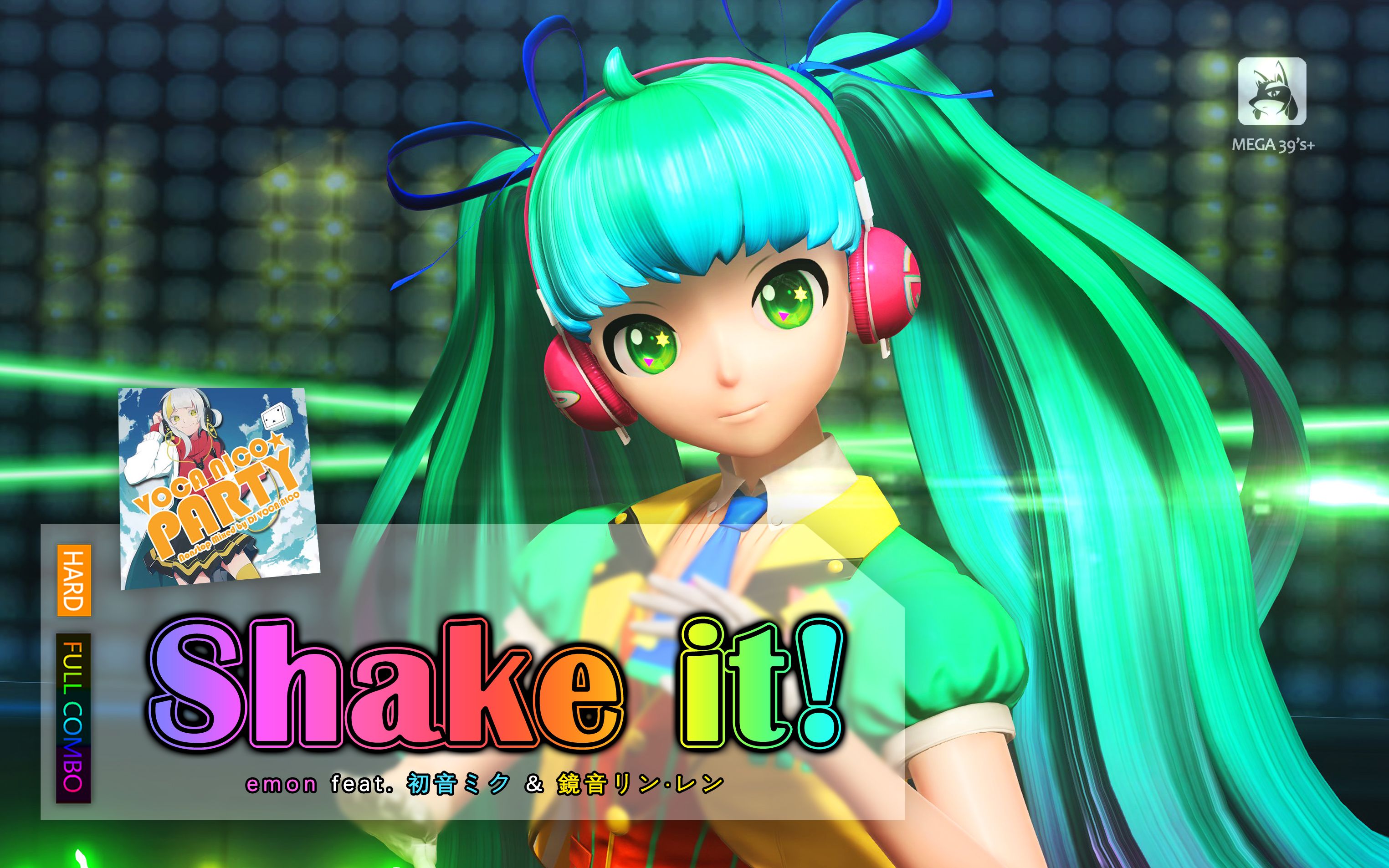 [图]【Mega39s+】Shake it!（Hard+PERFECT）