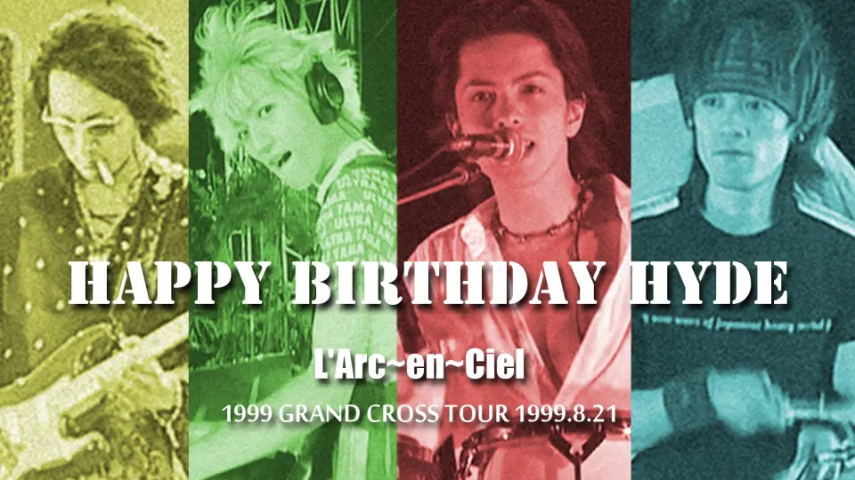 字幕】L'Arc~en~Ciel 1999 GRAND CROSS TOUR 1999.8.21_哔哩哔哩_bilibili