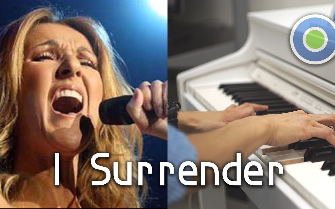 [图]I Surrender 钢琴版 (主唱: Céline Dion)