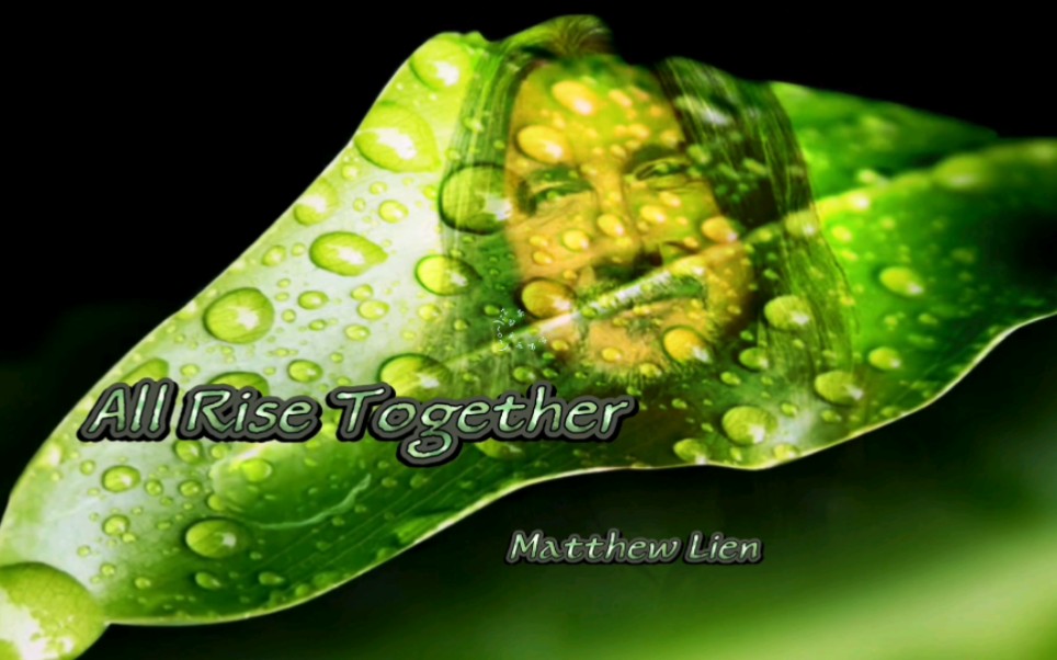 [图]马修 连恩《同心协力》Matthew Lien-All Rise Together