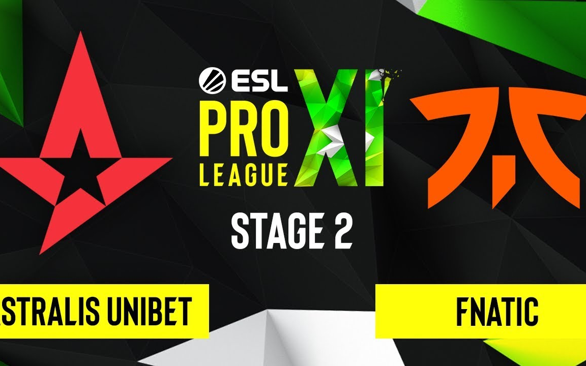 【CSGO ESL Pro S11 】Astralis UNIBET vs. Fnatic(2020.4.6)哔哩哔哩bilibili