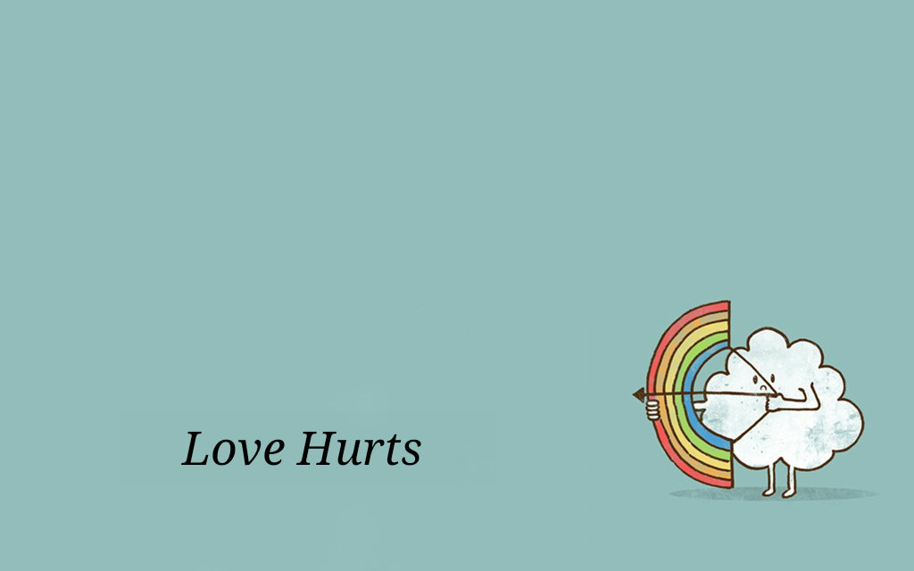 [图]【虐音】Love Hurts