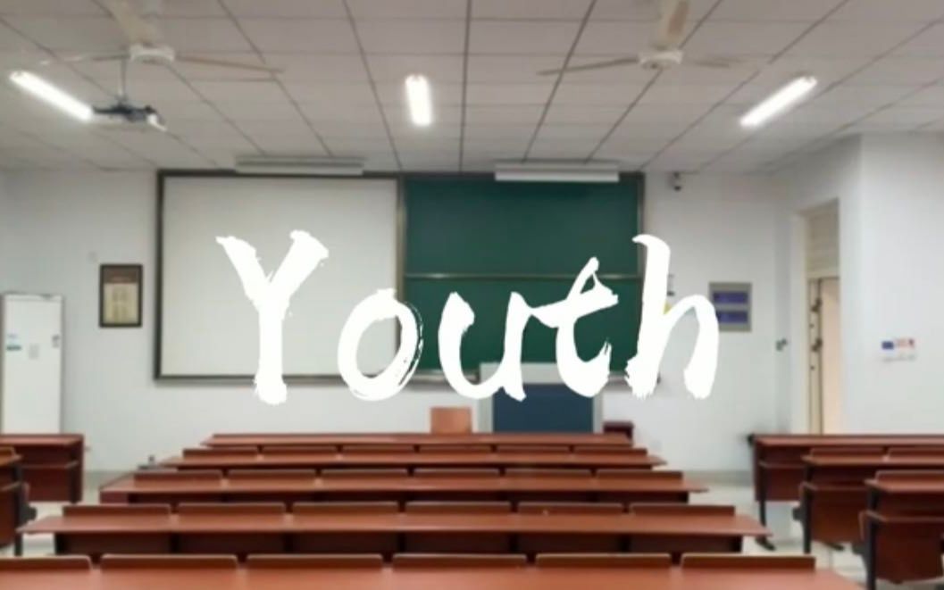 《YOUTH》英语小组作业哔哩哔哩bilibili