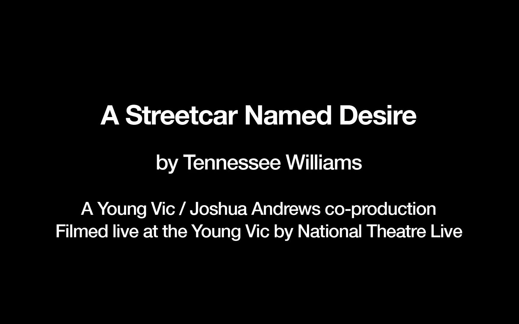 [图]【NTLive】 A Streetcar Named Desire