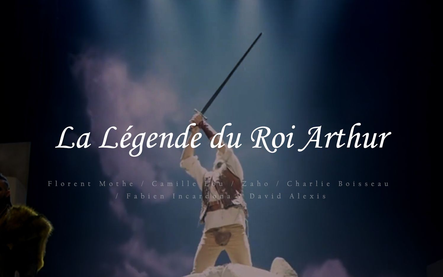 [图]【音乐剧】亚瑟王传奇丨La Légende du Roi Arthur丨2015