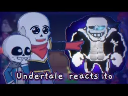 下载视频: Undertale反应“Gigachad Sans”