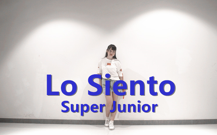 【小风铃】Lo SientoSuper Junior【HB to 艺声】哔哩哔哩bilibili