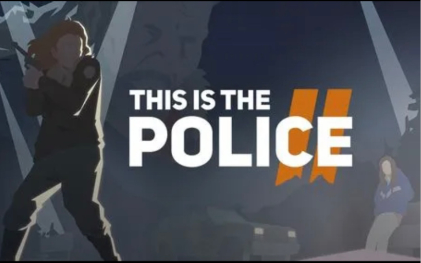 [图]【这是警察2/This is the Police 2】广受好评的《这是警察》系列续作ios版试玩#367