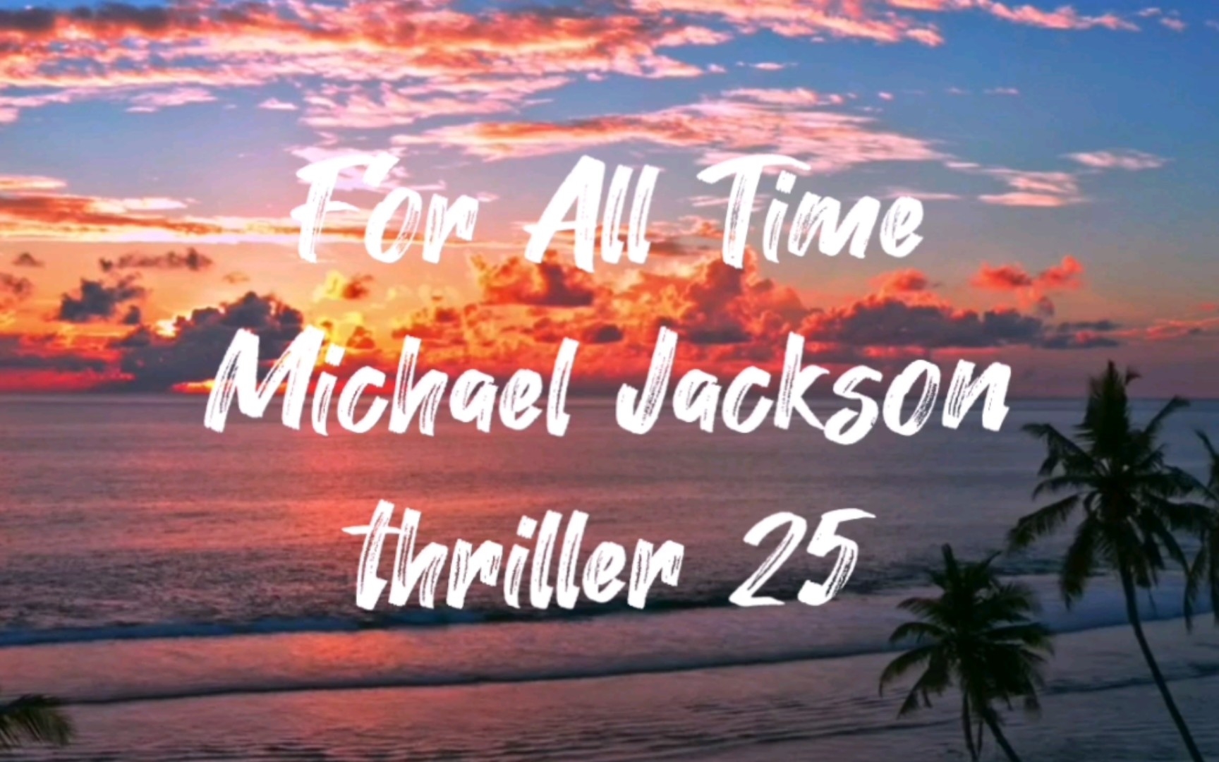 [图]【音乐分享】For All Time—Michael Jackson