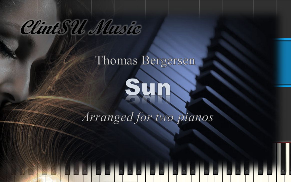 [图]【双钢琴版】Sun (by Thomas Bergersen)