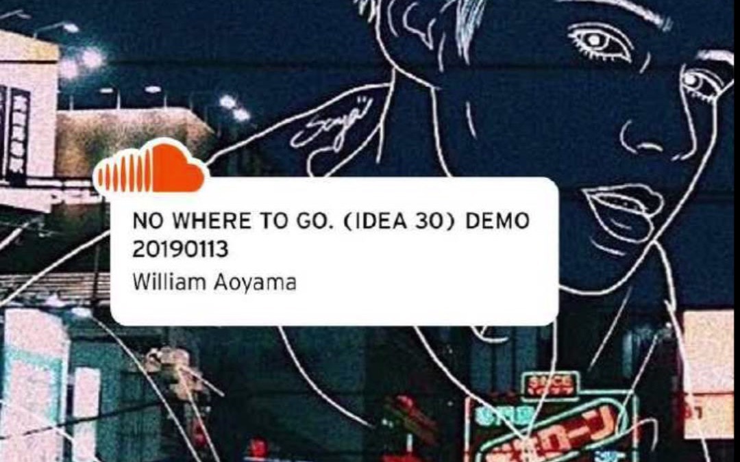 [图]【William Aoyama青山威廉】NO WHERE TO GO. (IDEA 30) DEMO 20190113