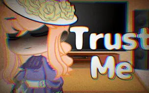 Download Video: 【FNAF】Clara and Elizabeth看“Trust Me”||Clara and Elizabeth React to, Trust Me|| [