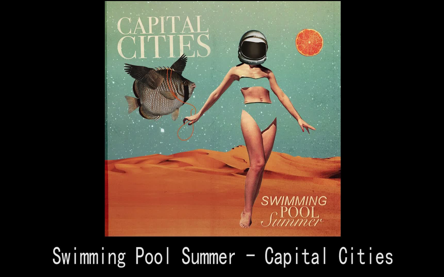 [图]【音乐推荐】 Swimming Pool Summer - Capital Cities