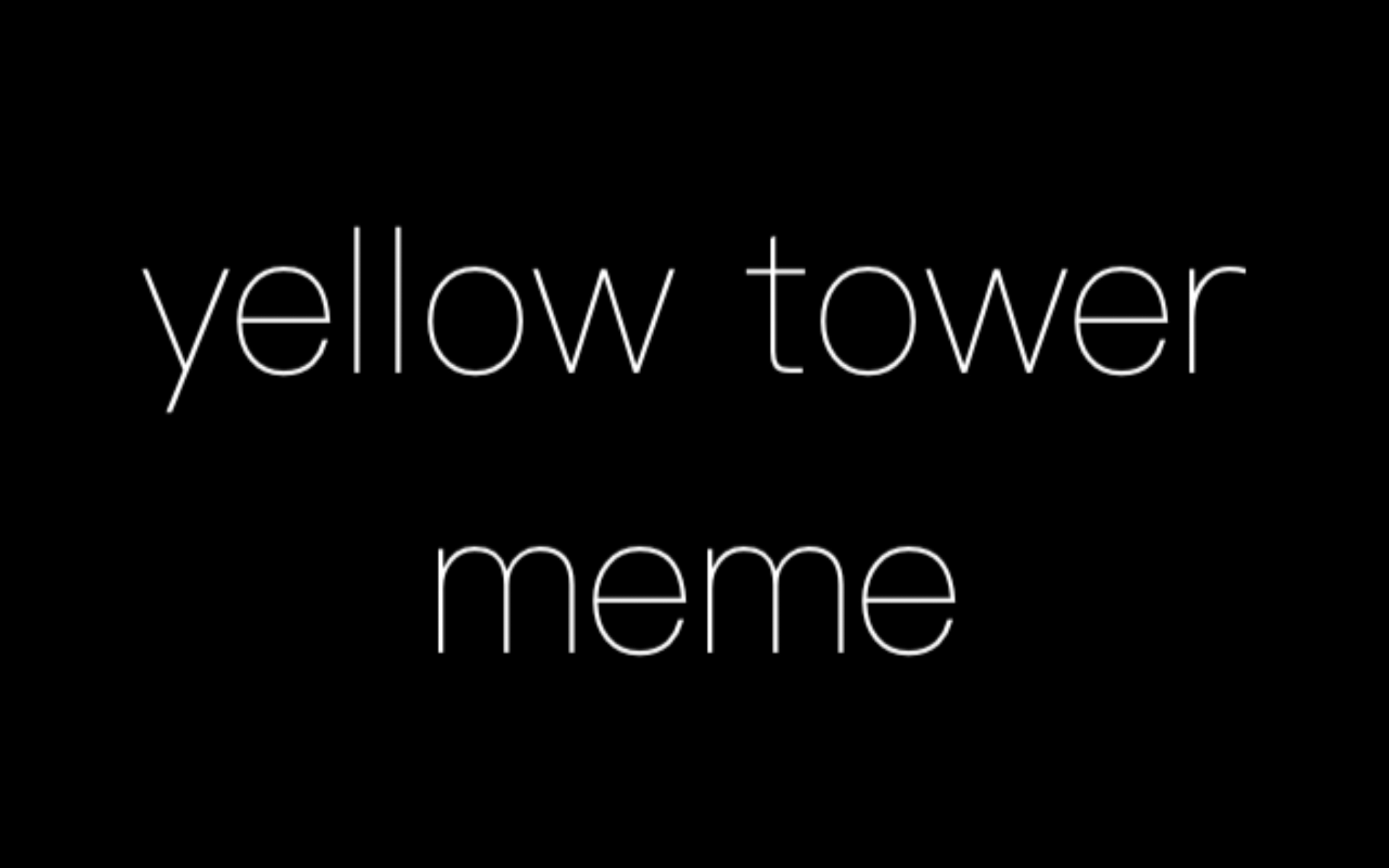 [图][ch/五常]yellow tower meme