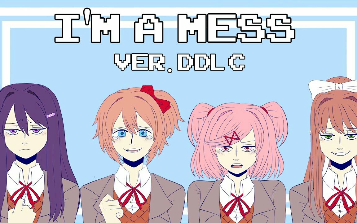 [图]【DDLC】I'm A Mess MEME