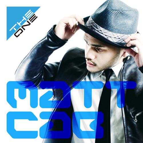 【matt cab】the one