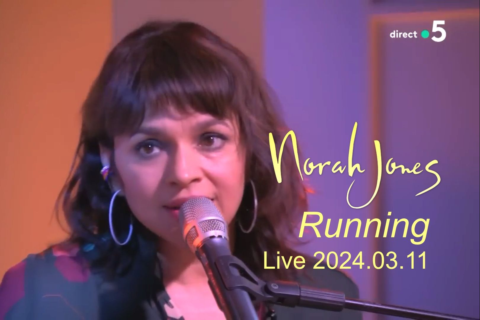 [图]【诺拉琼斯2024年新歌】Norah Jones - Running (Live 2024.03.11 C à vous)