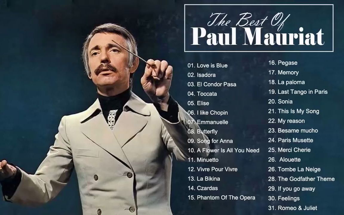 [图]Paul Mauriat最经典的轻音乐1小时合集