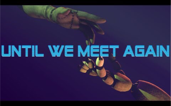 [图]Until We Meet Again-Dheusta-[FNaF-SFM]