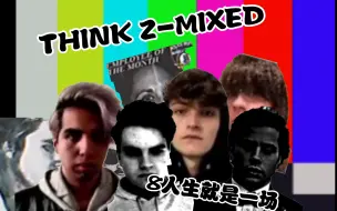 Video herunterladen: THINK Z-MIXED开心点啊8人家是什么