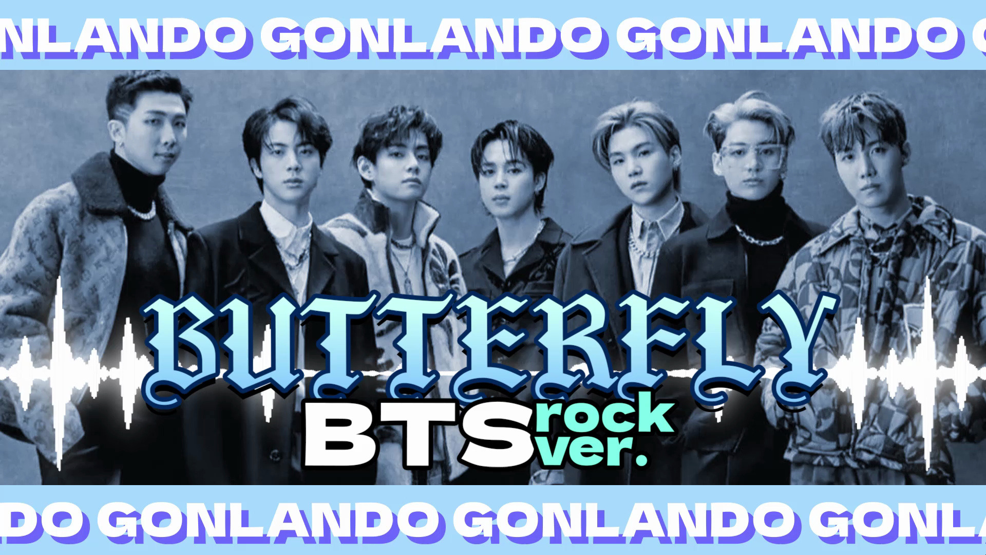 bts - butterfly,但是摇滚乐队(remix by gonlando)