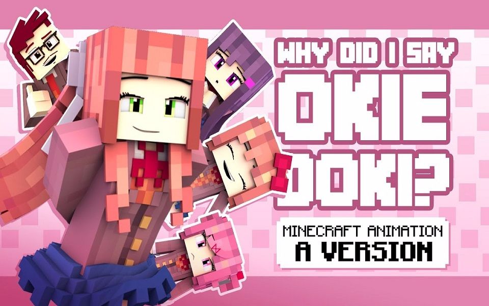 [图]【ZAMination Productions】【DDLC动画MV】"Why Did I Say Okie Doki?”