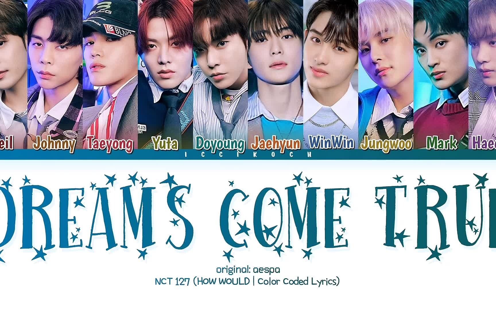 [图]NCT 127 新曲 'Dreams Come True'