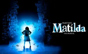 Download Video: 【音乐剧】玛蒂尔达 Matilda The Musical (Tori Feinstein as Matilda)【2015|百老汇|Roald Dahl】