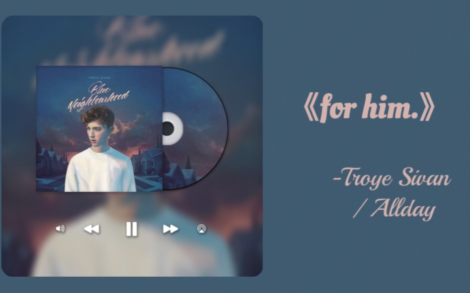 日推歌单02 ‖"我所有的缺憾,都由你弥补"‖《for him.