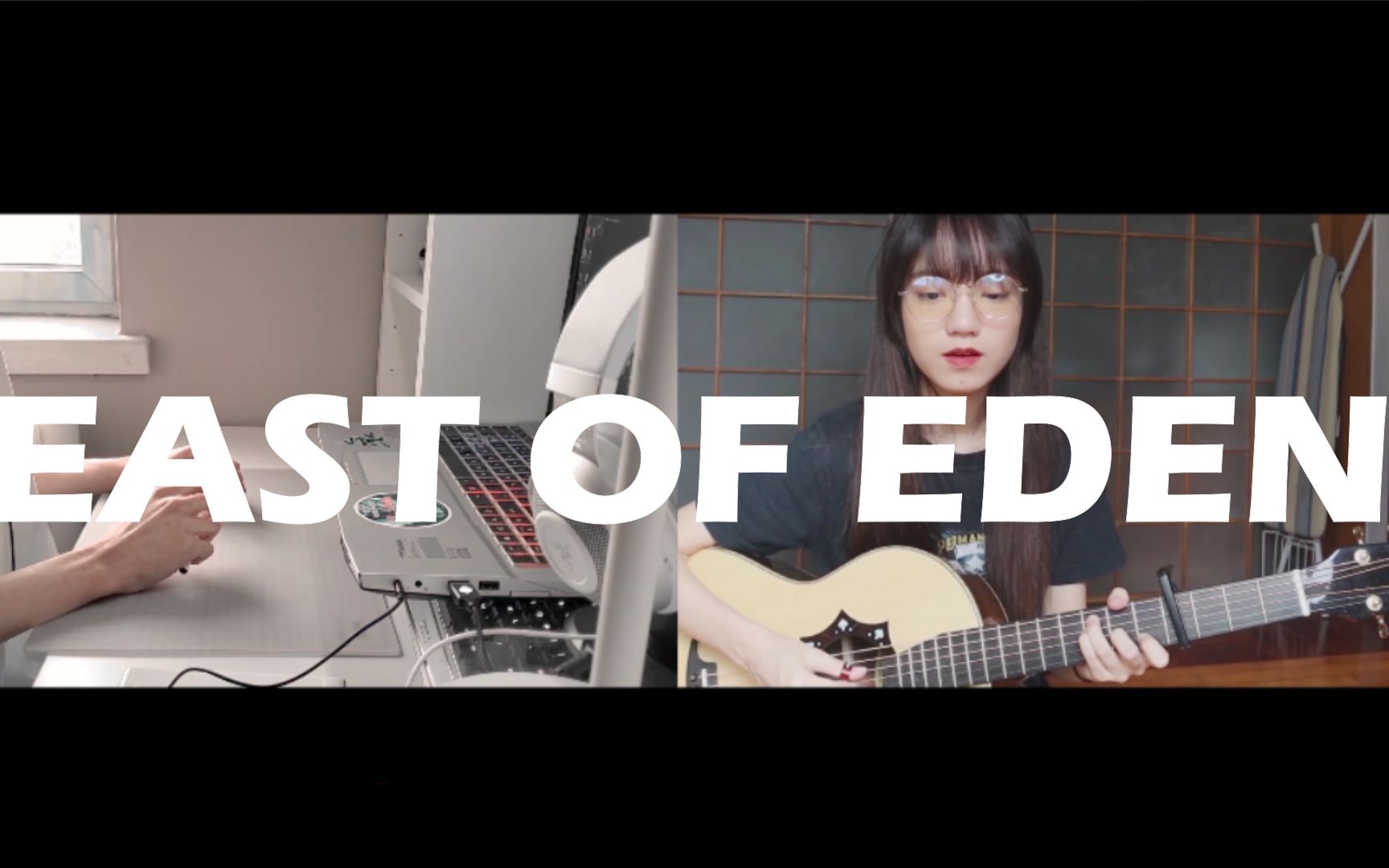 [图]East Of Eden-吉他翻唱 penbeat