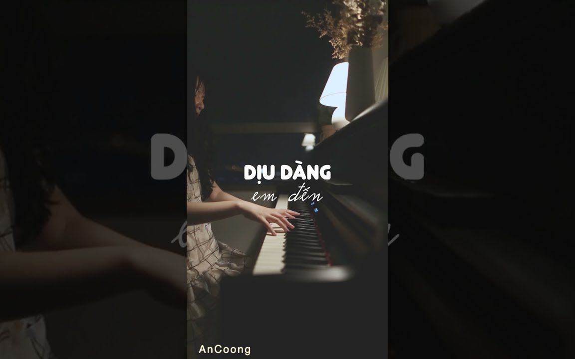 [图]【钢琴】ERIK - 'Dịu Dàng Em Đến' -- An Coong