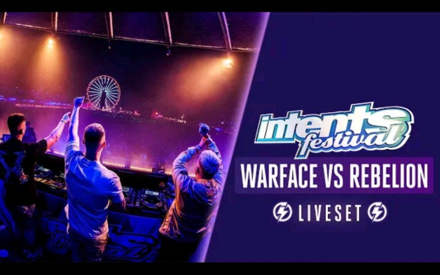 [图][官方4K]Warface vs Rebelion - Live @ Intents Festival 2022