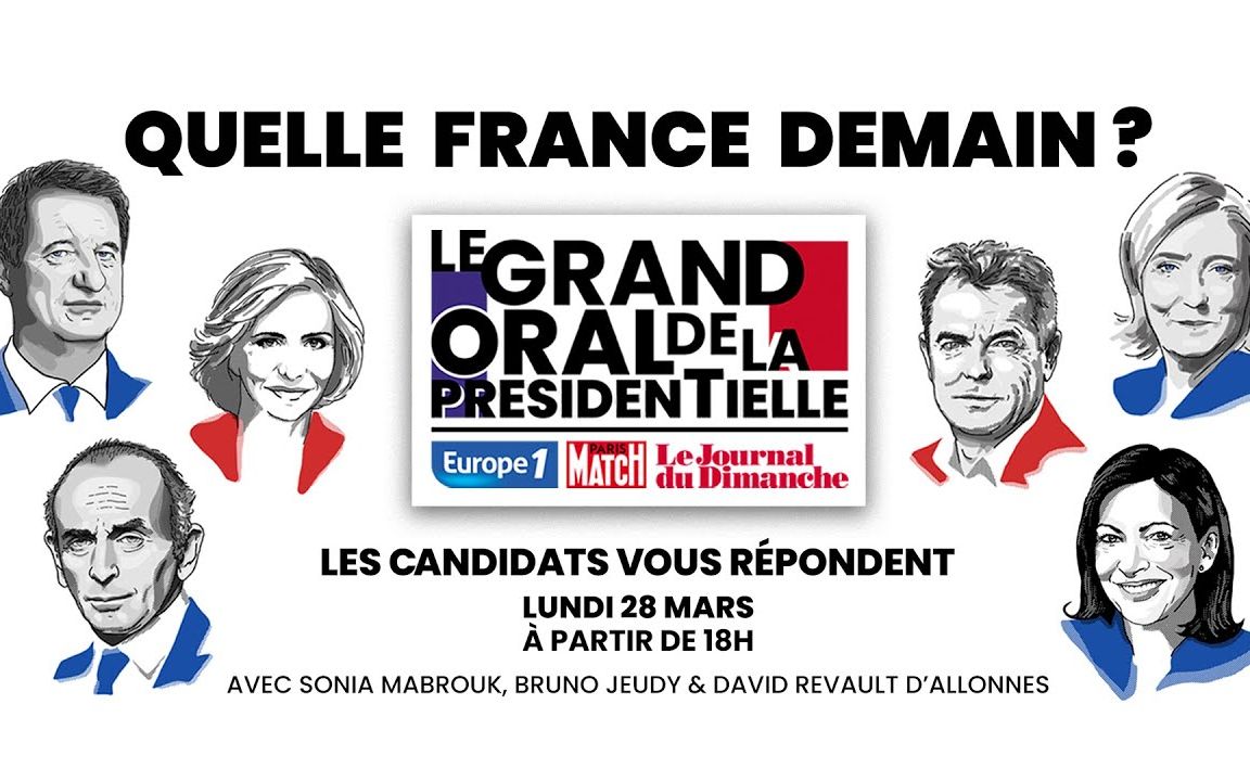 [图]Le Grand Oral de la Présidentielle - Quelle France et quelle Europe pour demain?