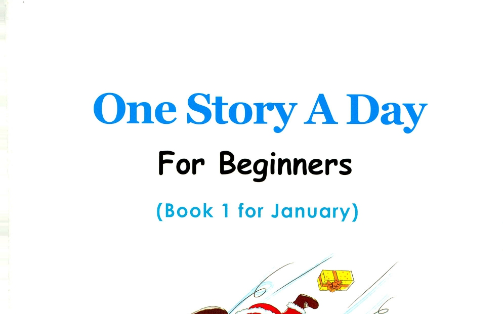 每天一篇英语小故事《One Story A Day For Beginners (Book 1 for January)最适合入门的英语读物.幼儿英语启蒙.哔哩哔哩bilibili