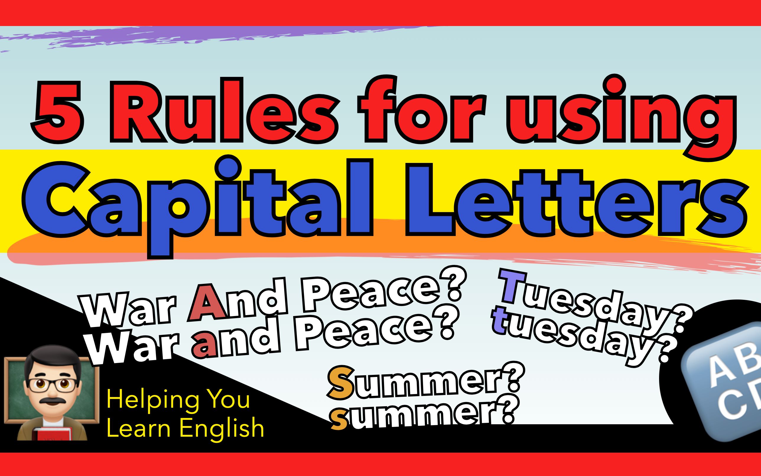 [图]5 Rules for Using Capital Letters ?Easy English Lessons