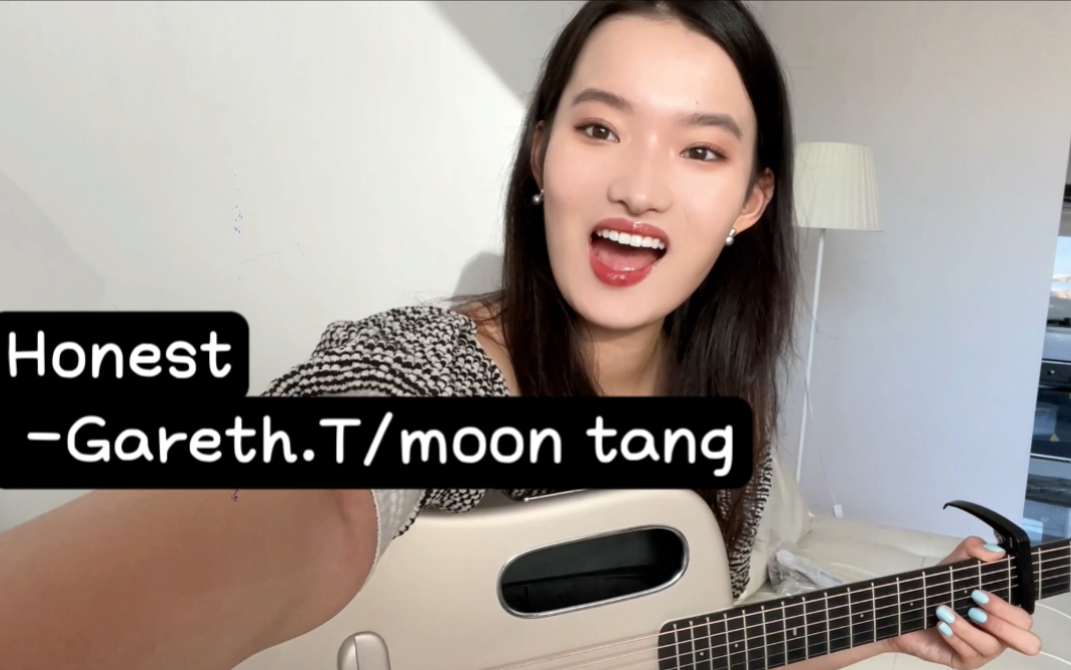 [图]搞定了一首超难的歌）Honest—Gareth.T/moon tang