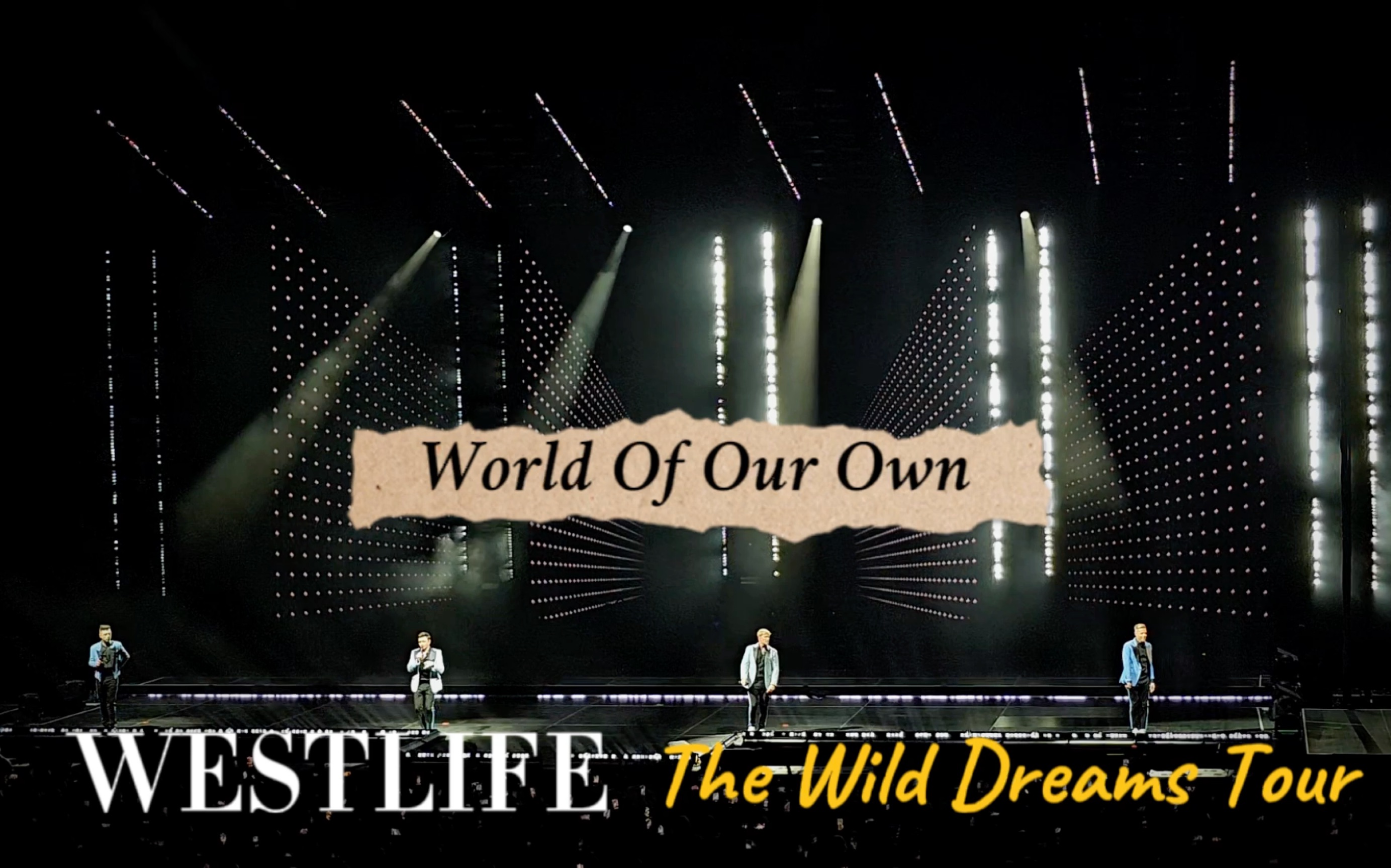 [图][饭拍] WESTLIFE - World Of Our Own (2023 狂野梦想之旅，阿布扎比场)