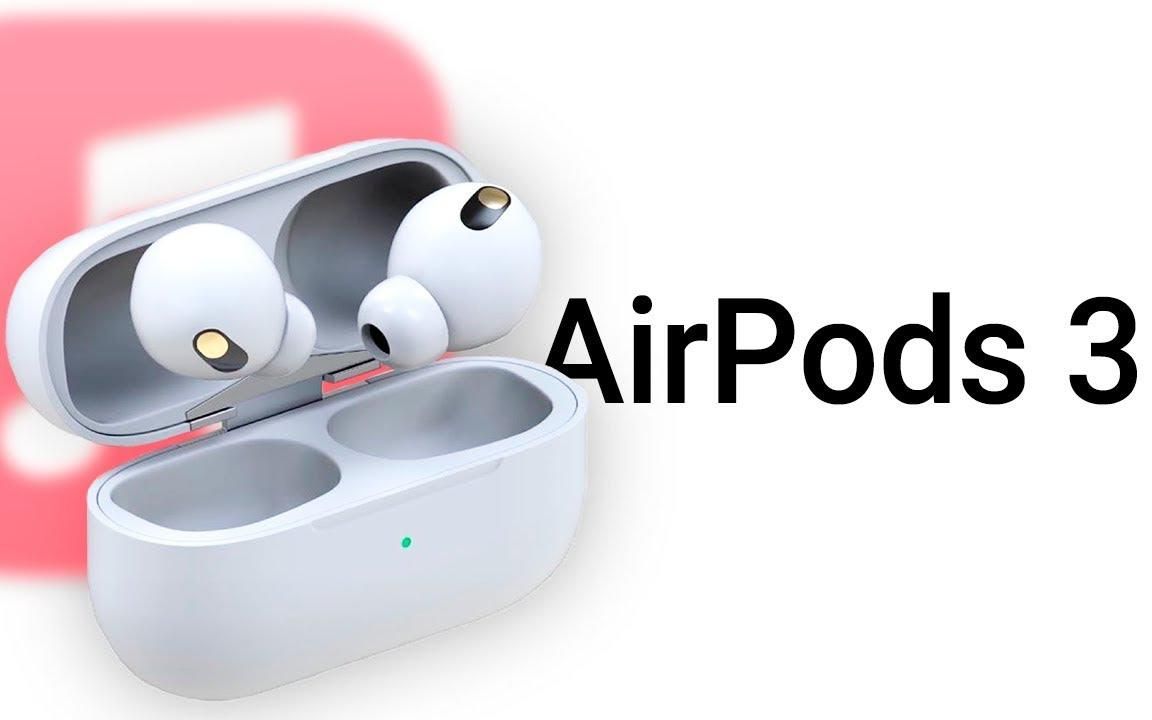 苹果2021无线耳机 AirPods 3 规格,发布哔哩哔哩bilibili